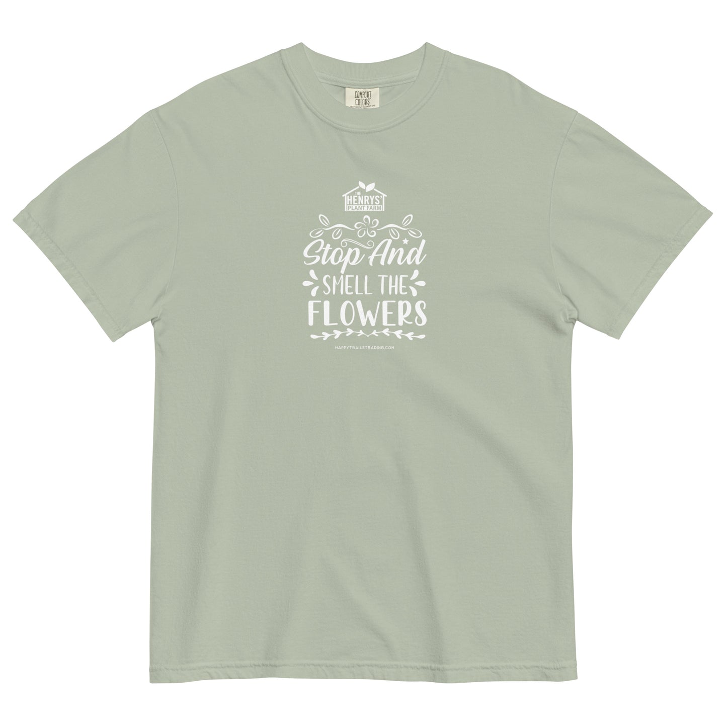 Stop And Smell The Flowers - Unisex T-Shirt
