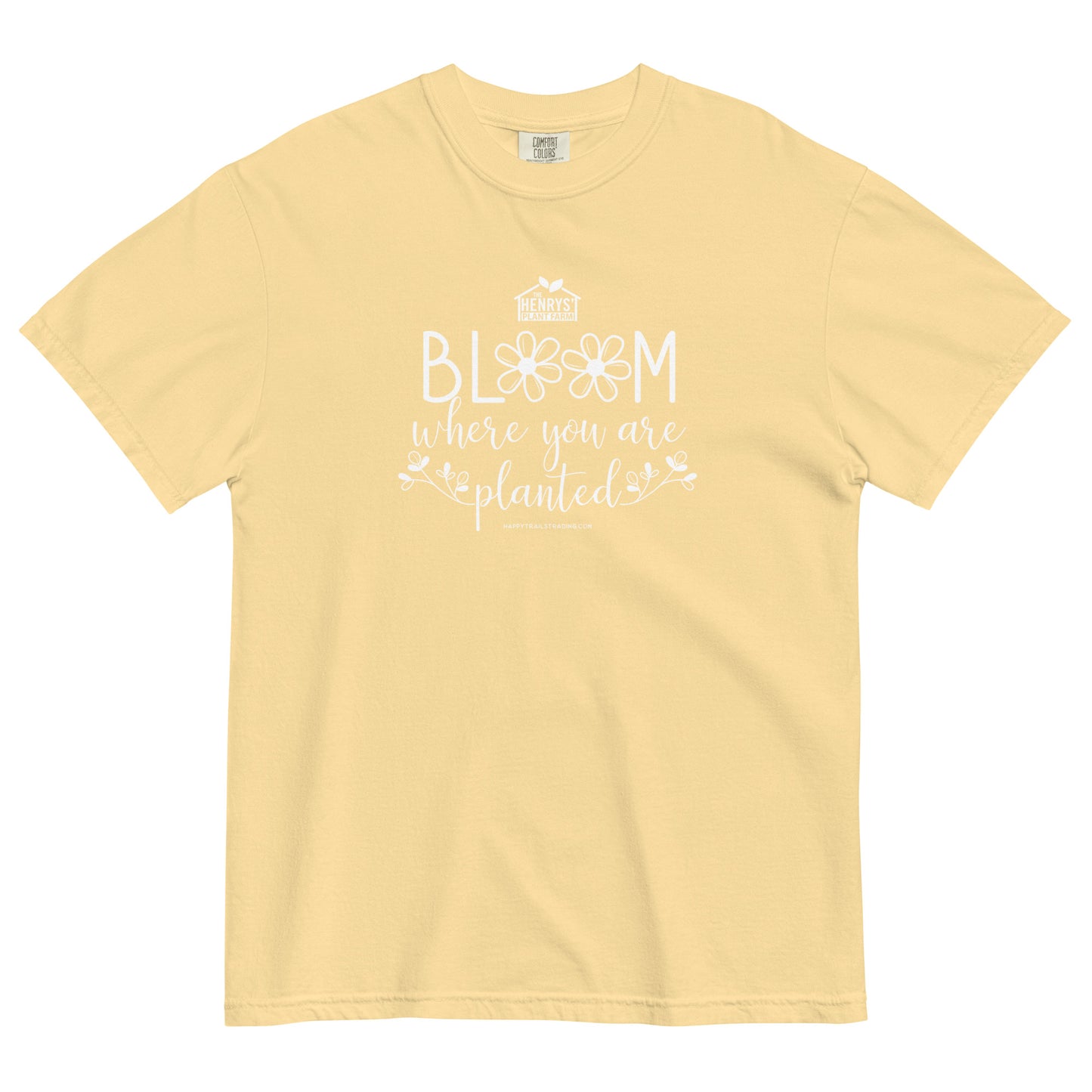 Bloom Where You Are Planted - Unisex T-Shirt