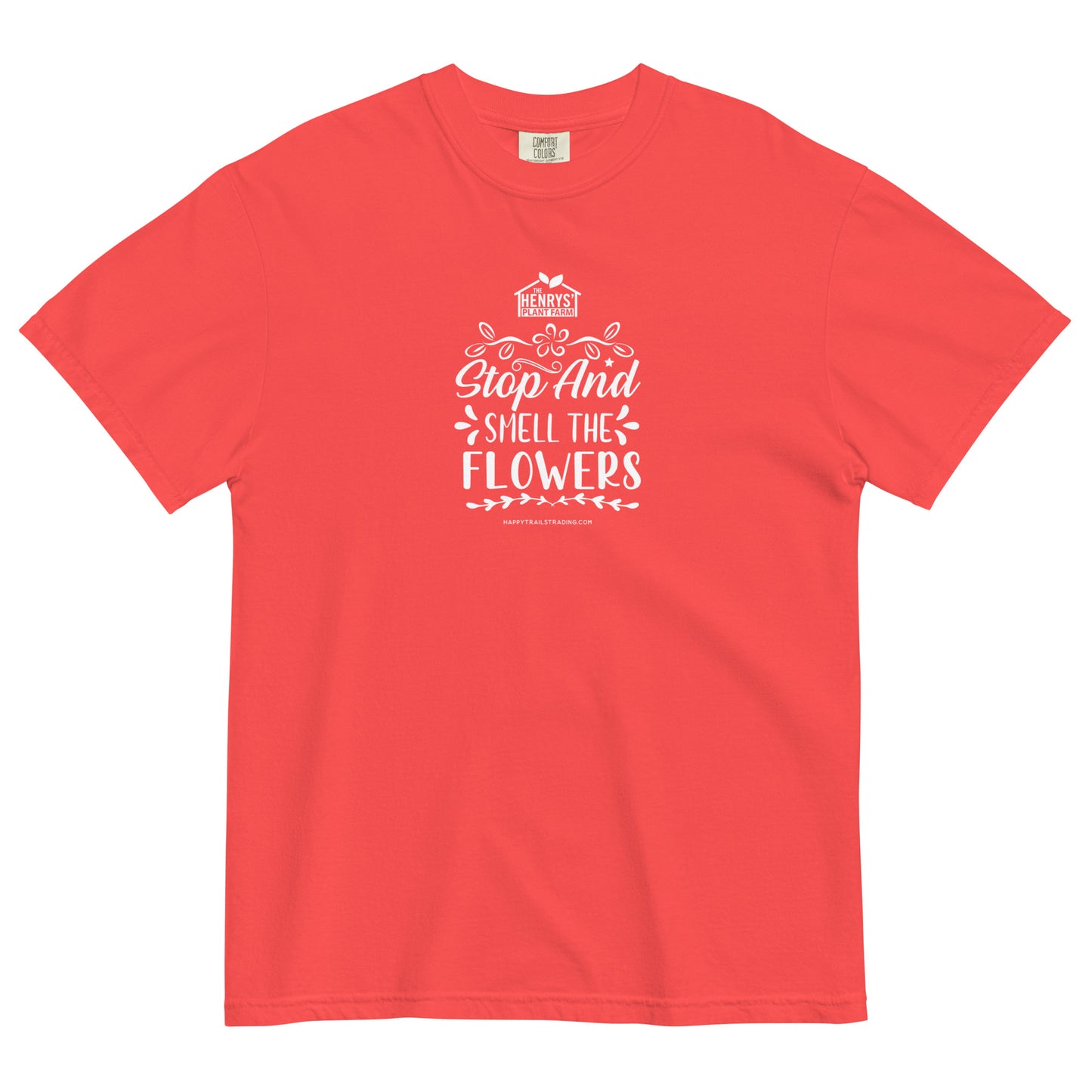Stop And Smell The Flowers - Unisex T-Shirt