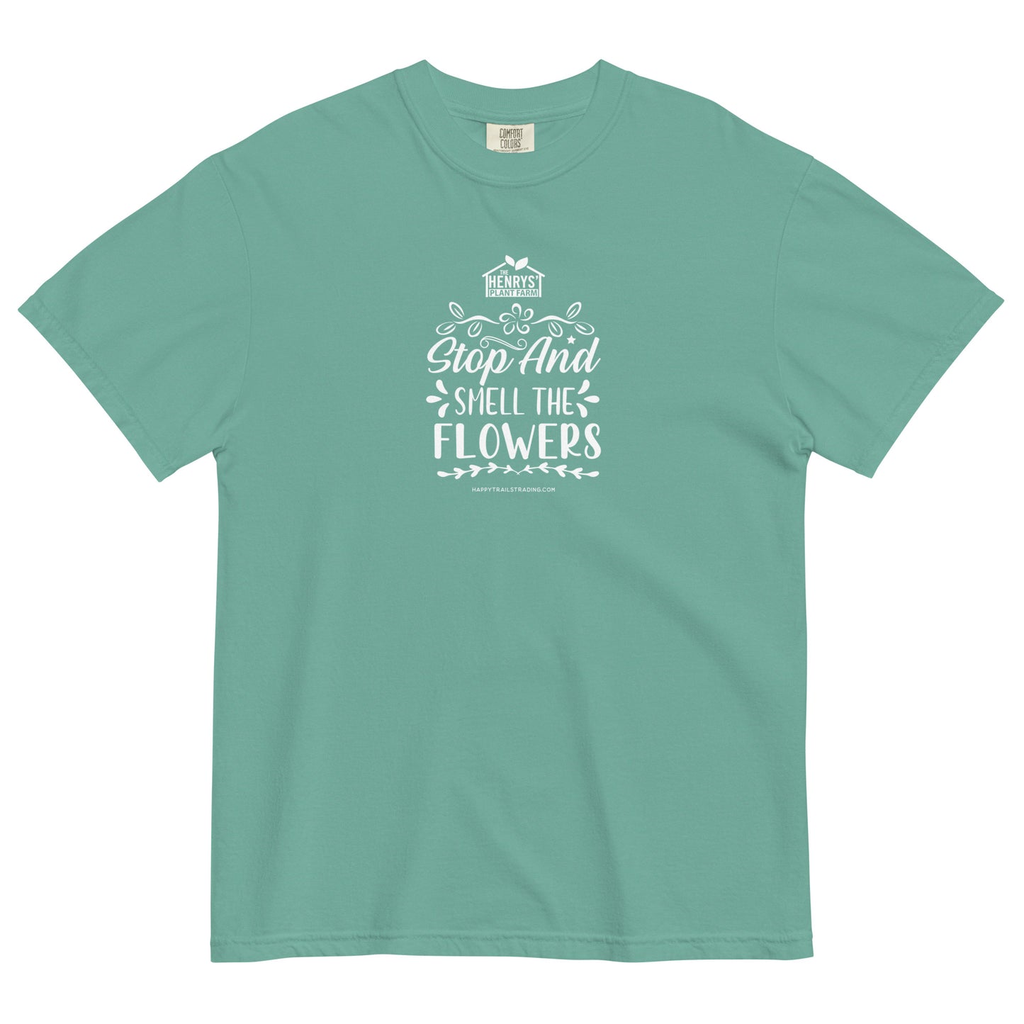 Stop And Smell The Flowers - Unisex T-Shirt