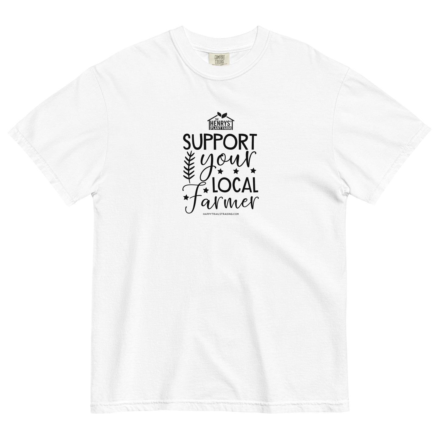 Support Your Local Farmer - Unisex T-Shirt