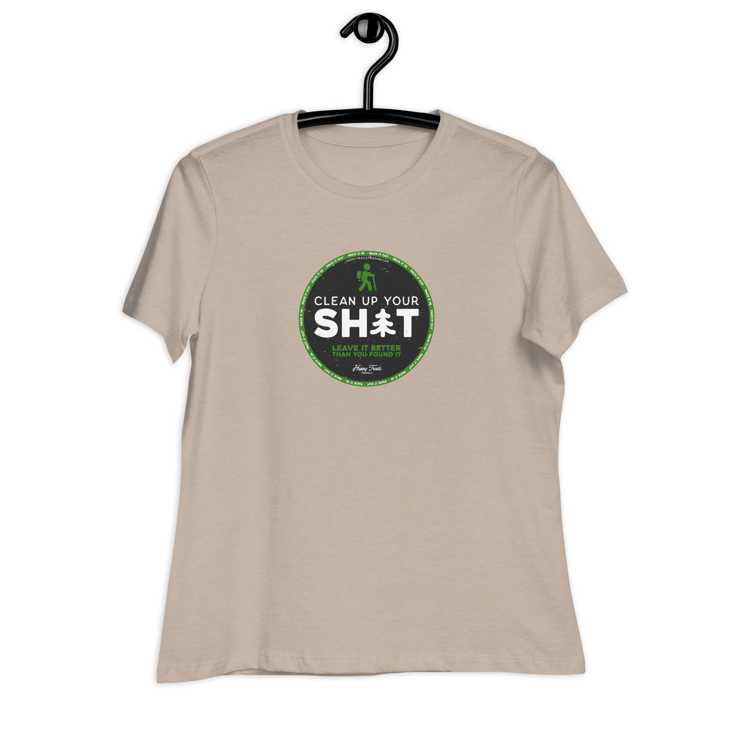 Clean Up Your Sh*t - Women's Relaxed T-Shirt
