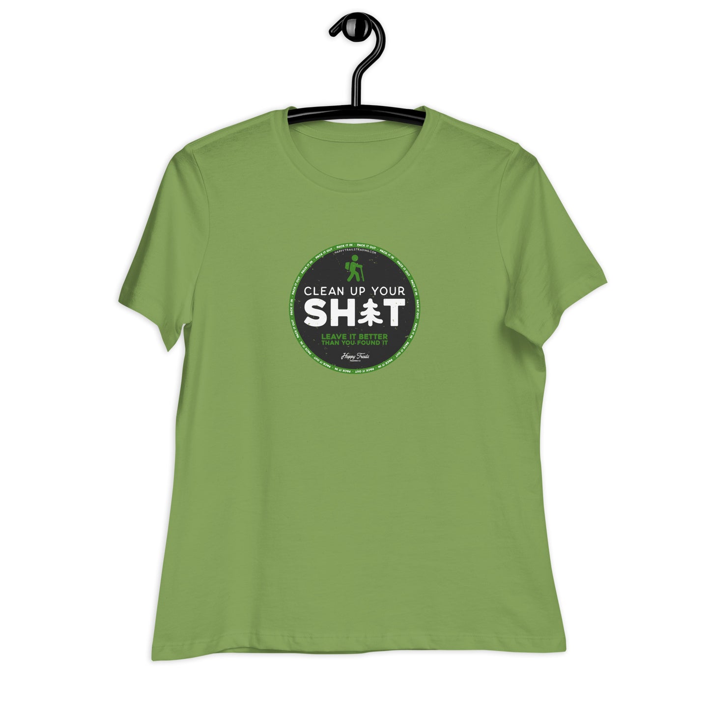 Clean Up Your Sh*t - Women's Relaxed T-Shirt