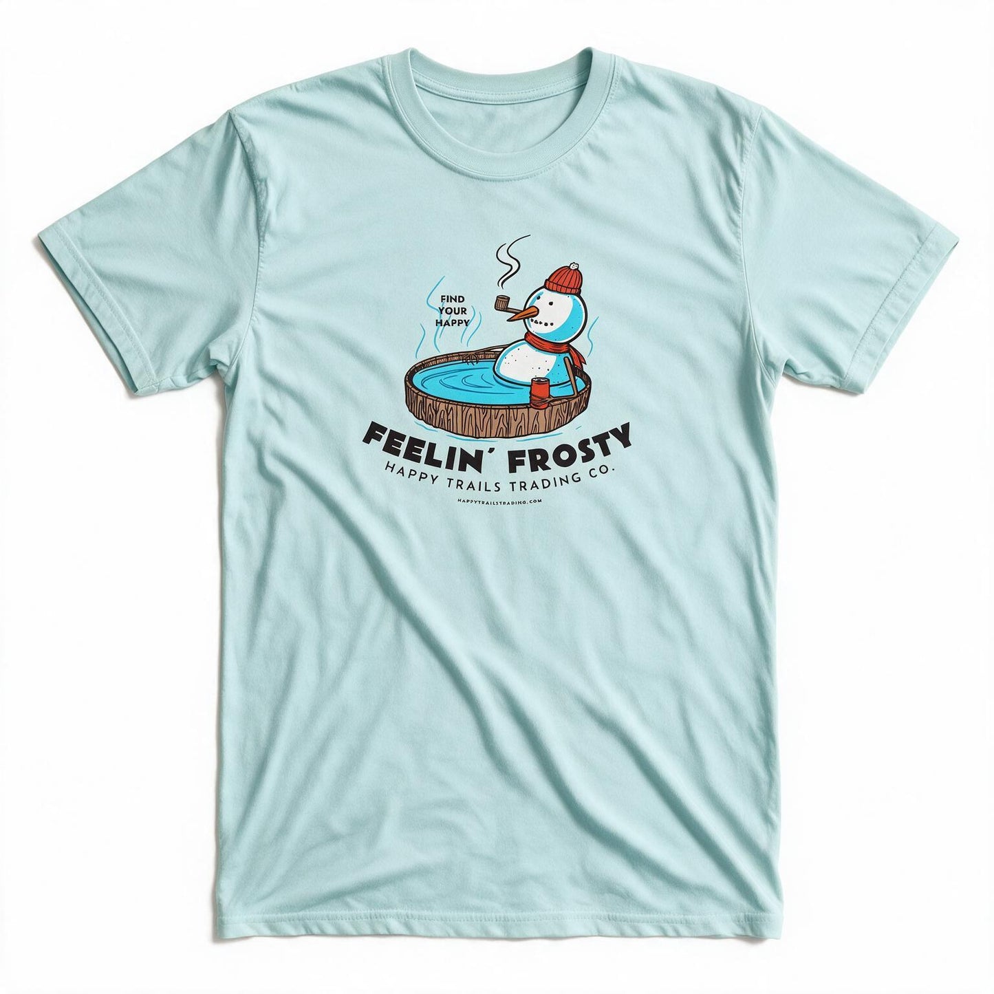 Feelin' Frosty T-Shirt