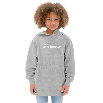 Lil Tree Hugger - Kids Fleece Hoodie