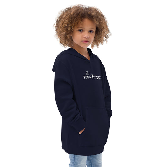 Lil Tree Hugger - Kids Fleece Hoodie