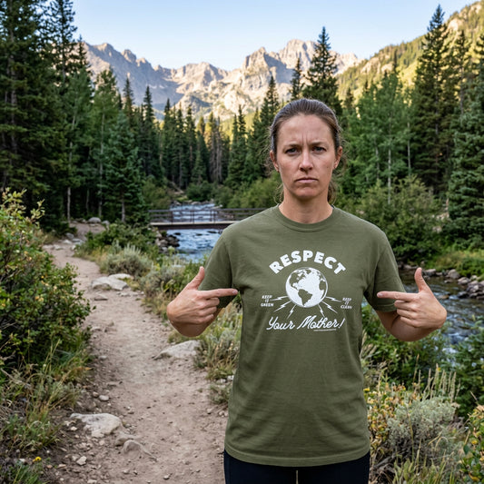 Respect Your Mother - T-Shirt
