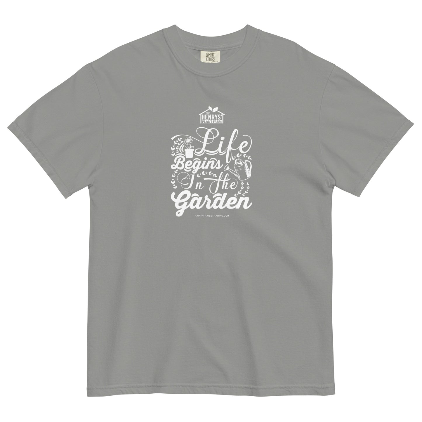 Life Begins In The Garden - Unisex T-Shirt