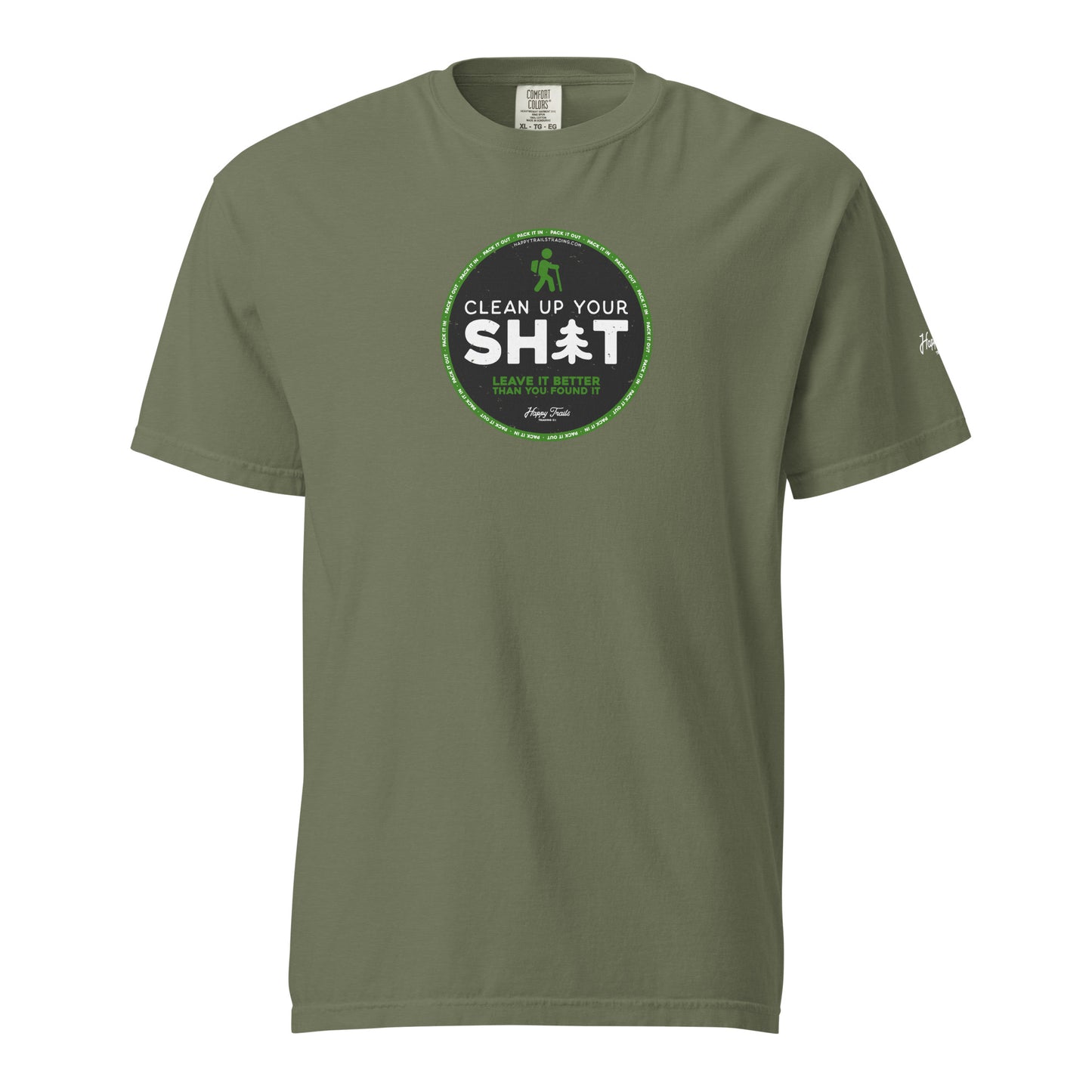 Clean Up Your Sh*t - Unisex T-Shirt