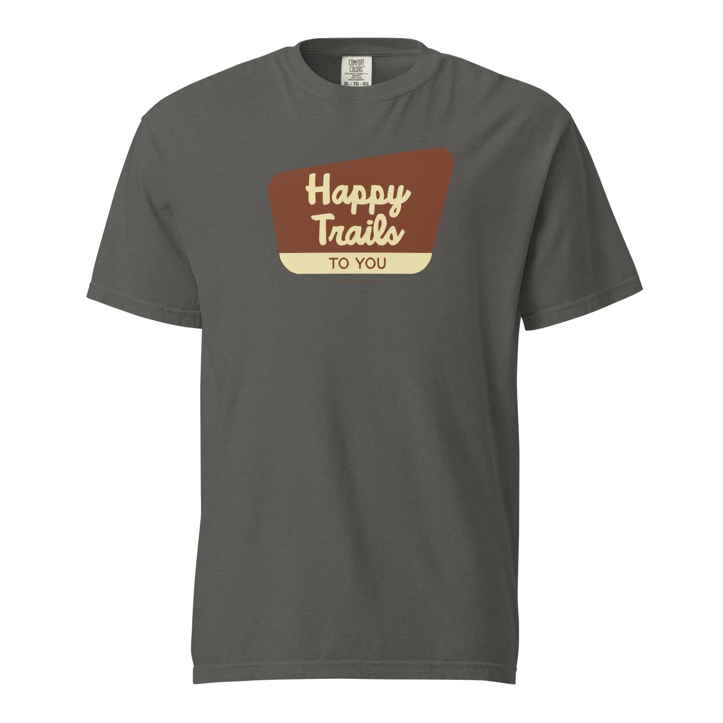 Happy Trails Welcome Sign - Unisex T-Shirt