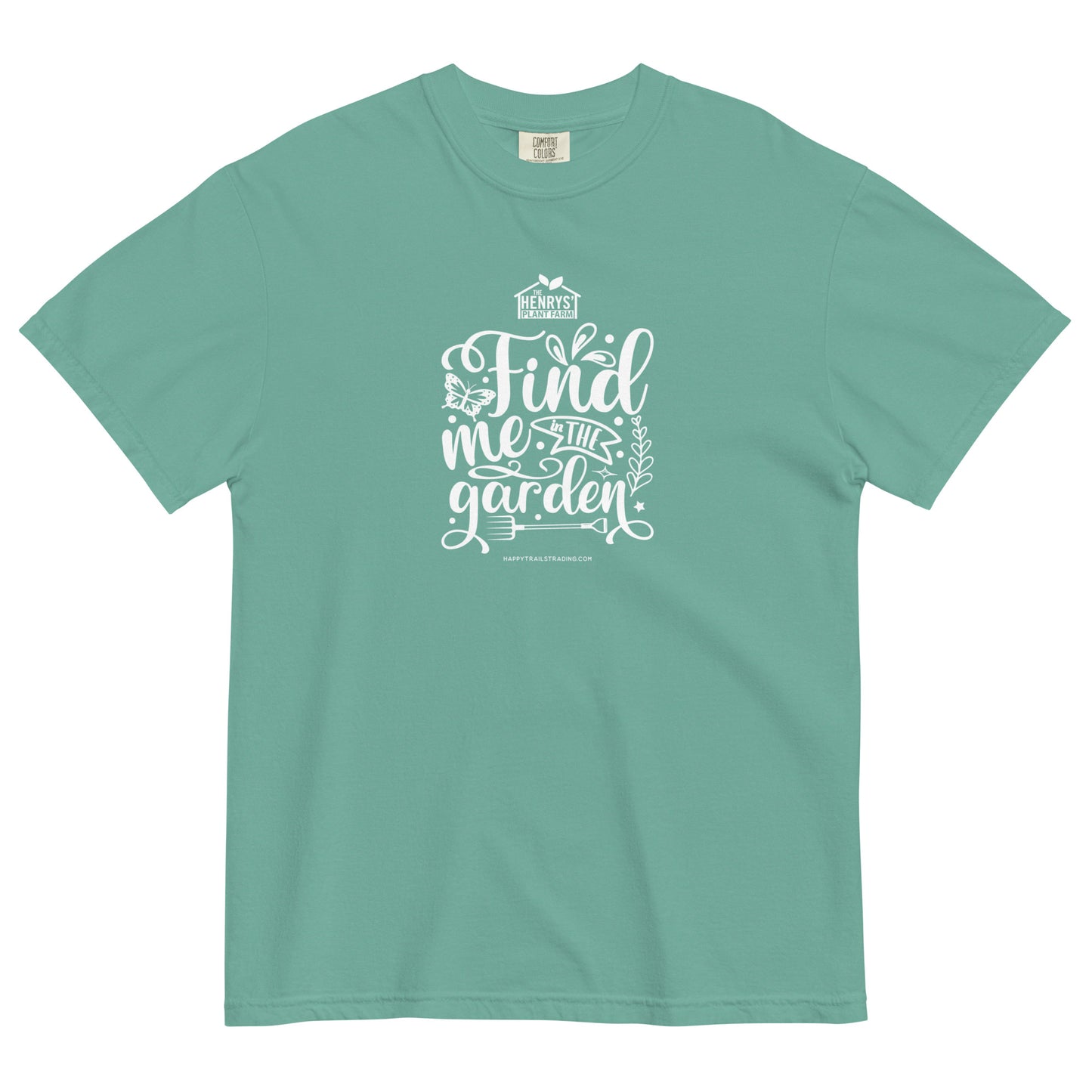 Find Me In The Garden - Unisex T-Shirt