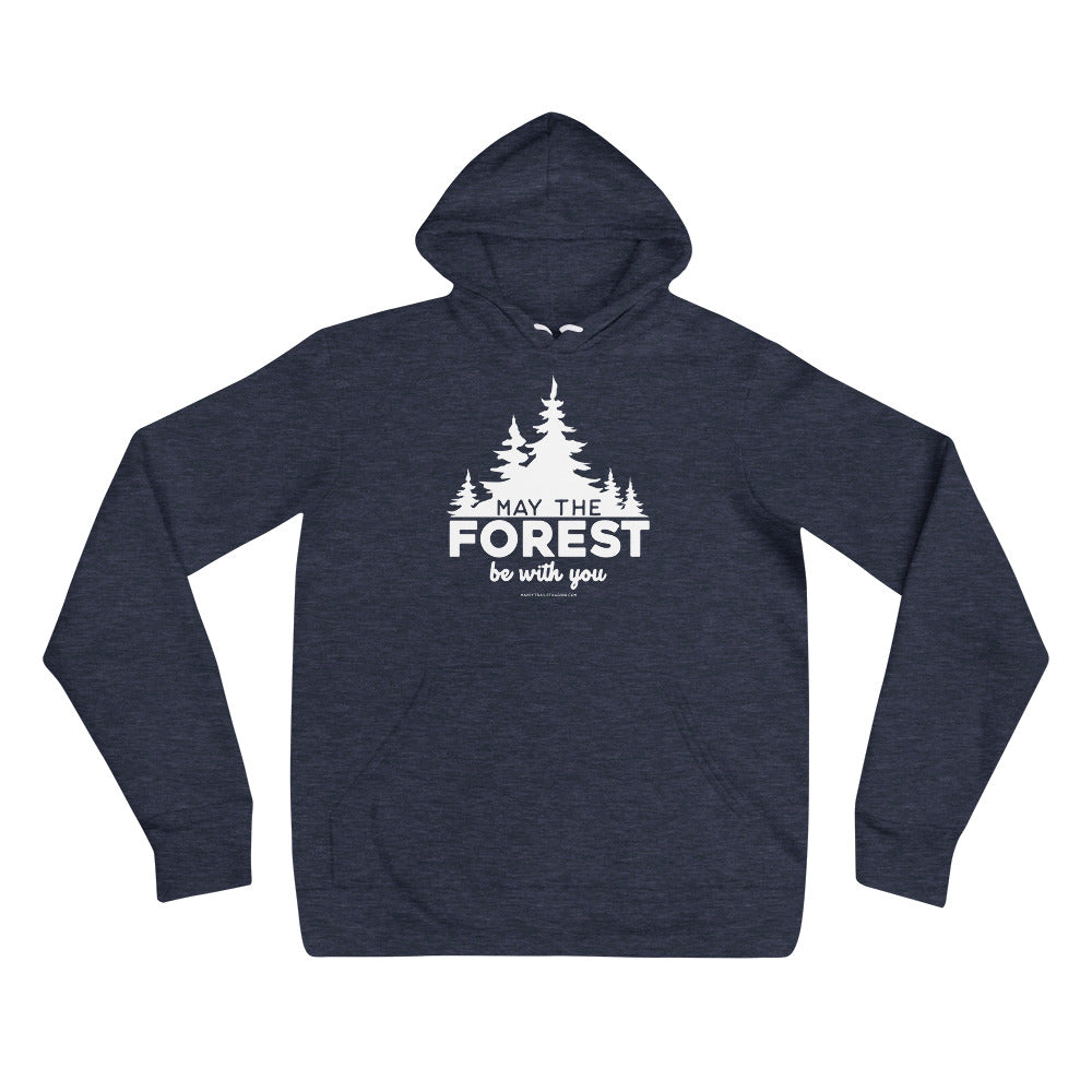 May The Forest Be With You - Unisex Hoodie