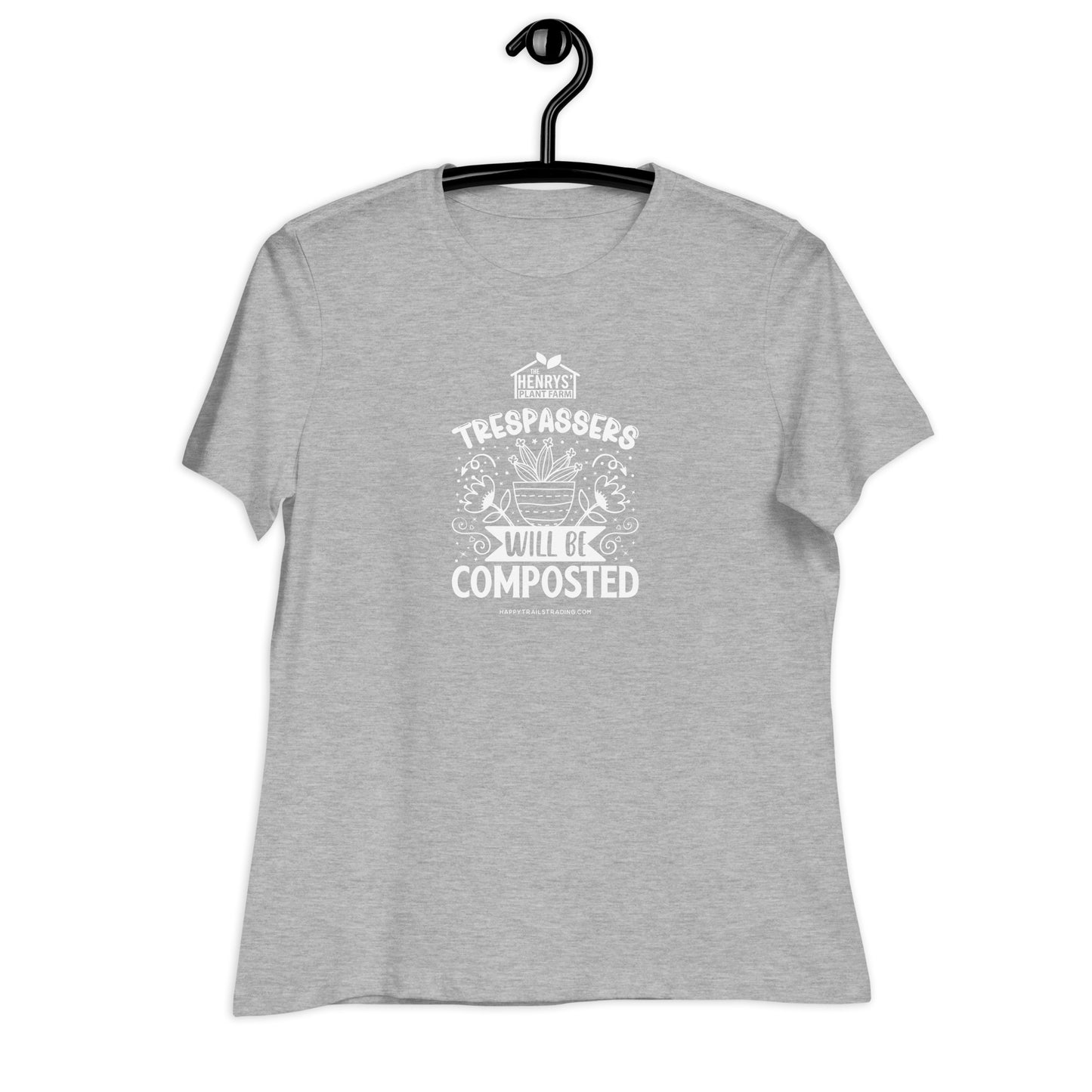 Trespassers Will Be Composted - Women's Relaxed T-Shirt