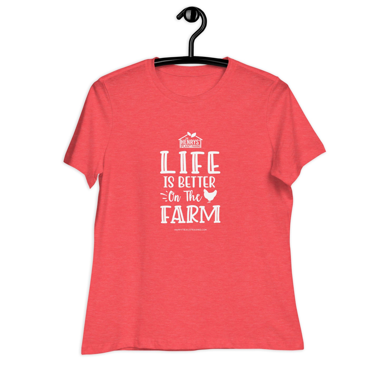 Life Is Better On The Farm - Women's Relaxed T-Shirt