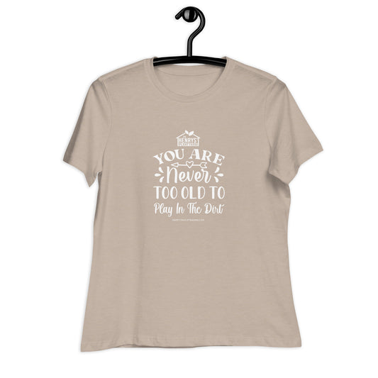 Play In The Dirt - Women's Relaxed T-Shirt