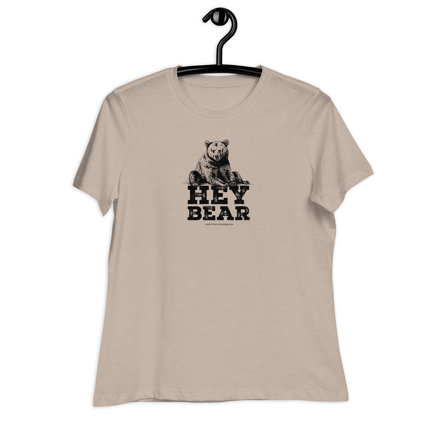 Hey Bear - Women's Relaxed T-Shirt